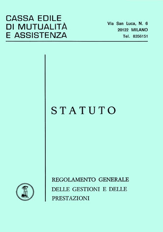 Statuto: regolamento generale delle gestioni e delle prestazioni